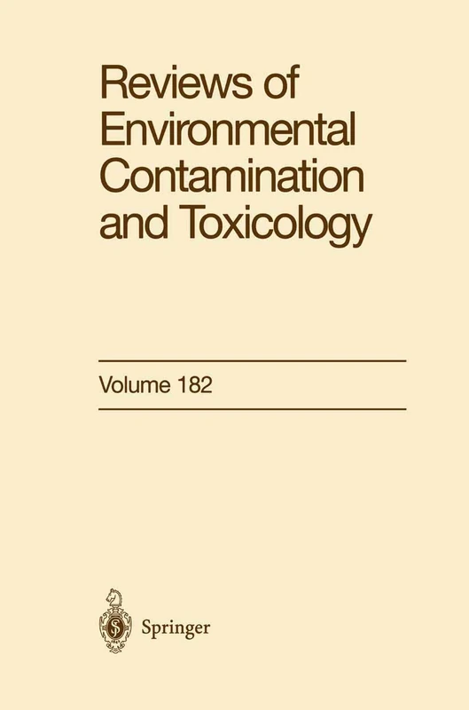 Reviews of Environmental Contamination and Toxicology: 182