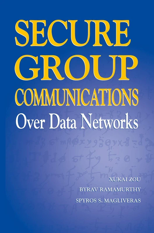 Secure Group Communications Over Data Networks - Image 1