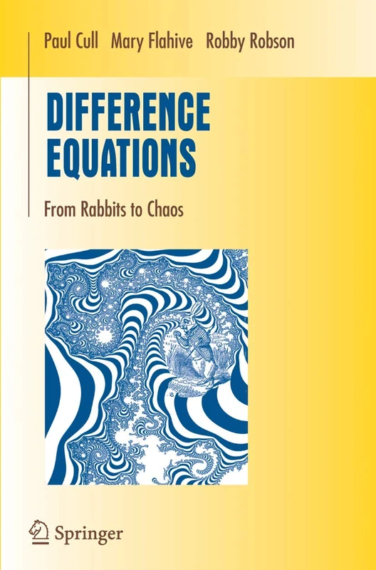 Difference Equations: From Rabbits to Chaos (Undergraduate Texts in Mathematics)