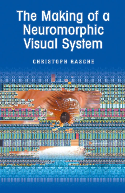 Springer - The Making of a Neuromorphic Visual System - Image 1