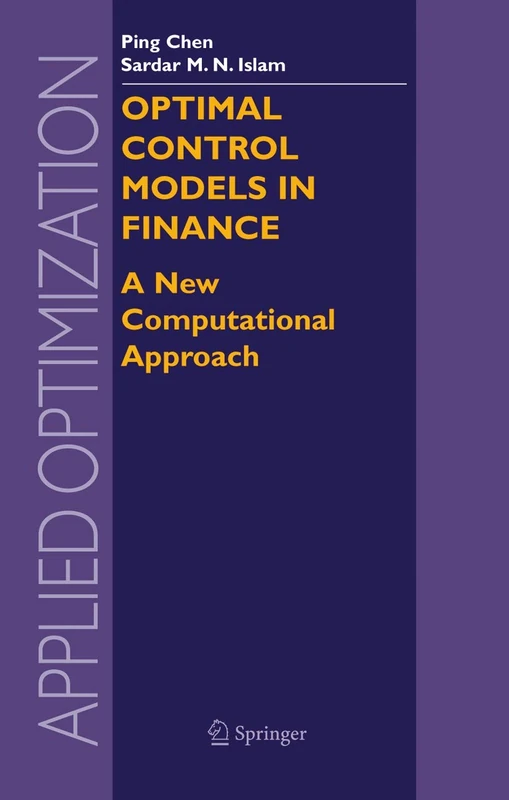 Optimal Control Models in Finance: A New Computational Approach: 95 (Applied Optimization, 95)