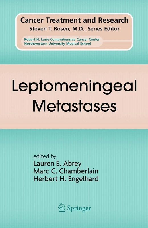 Leptomeningeal Metastases: 125 (Cancer Treatment and Research, 125)