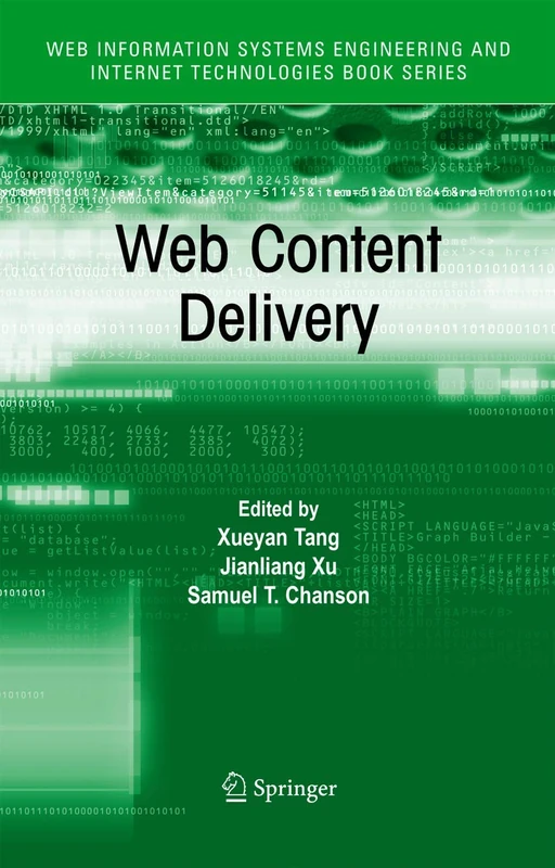 Web Content Delivery: 2 (Web Information Systems Engineering and Internet Technologies Book Series, 2)