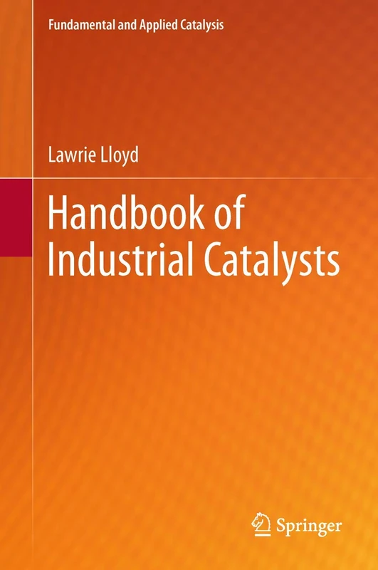 Handbook of Industrial Catalysts (Fundamental and Applied Catalysis) - Image 1