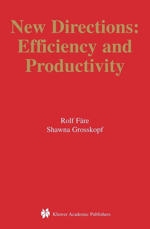 New Directions: Efficiency and Productivity: 3 (Studies in Productivity and Efficiency, 3) - Image 1