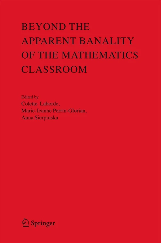 Beyond the Apparent Banality of the Mathematics Classroom - Image 1