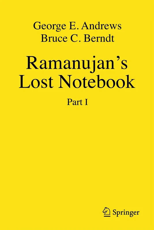 Ramanujan's Lost Notebook: Part I
