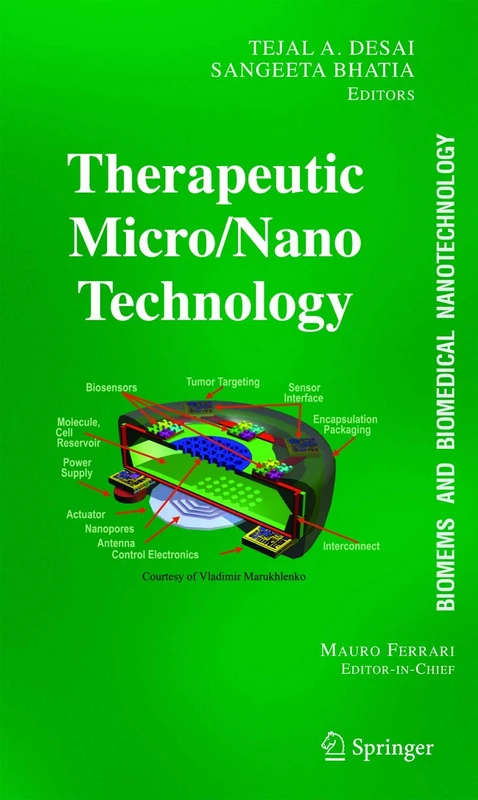 BioMEMS and Biomedical Nanotechnology: Volume III: Therapeutic Micro/Nanotechnology: 03