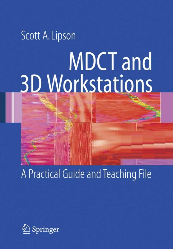 Springer MDCT and 3D Workstations - Radiology Guide
