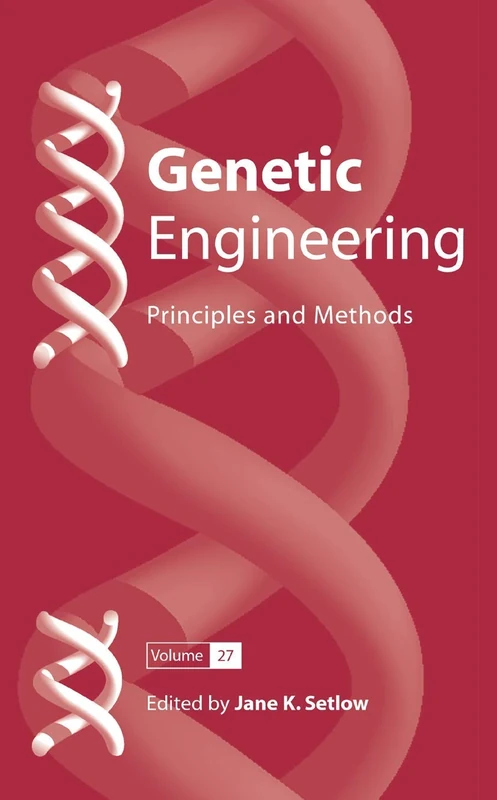 Genetic Engineering: Principles and Methods: 27