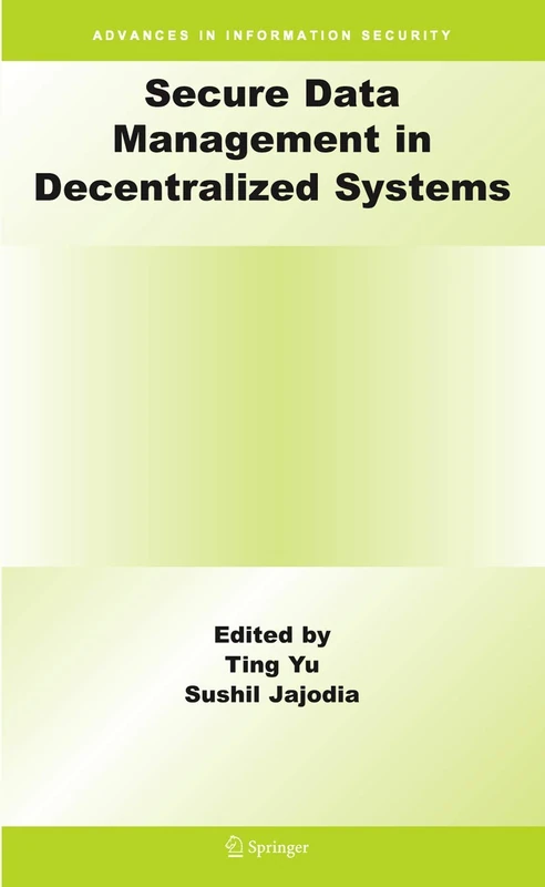 Springer Secure Data Management in Decentralized Systems 33