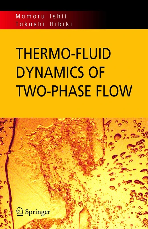Springer - Thermo-fluid Dynamics of Two-Phase Flow Book