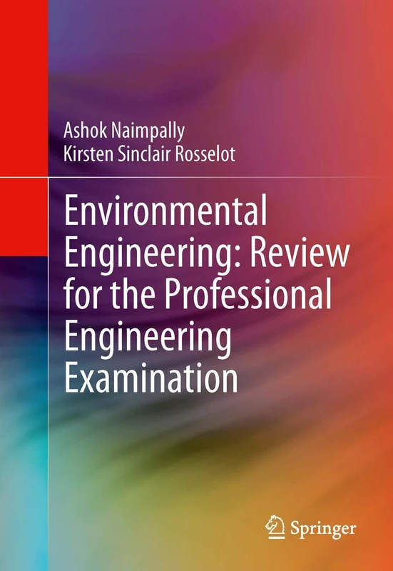 Environmental Engineering: Review for the Professional Engineering Examination