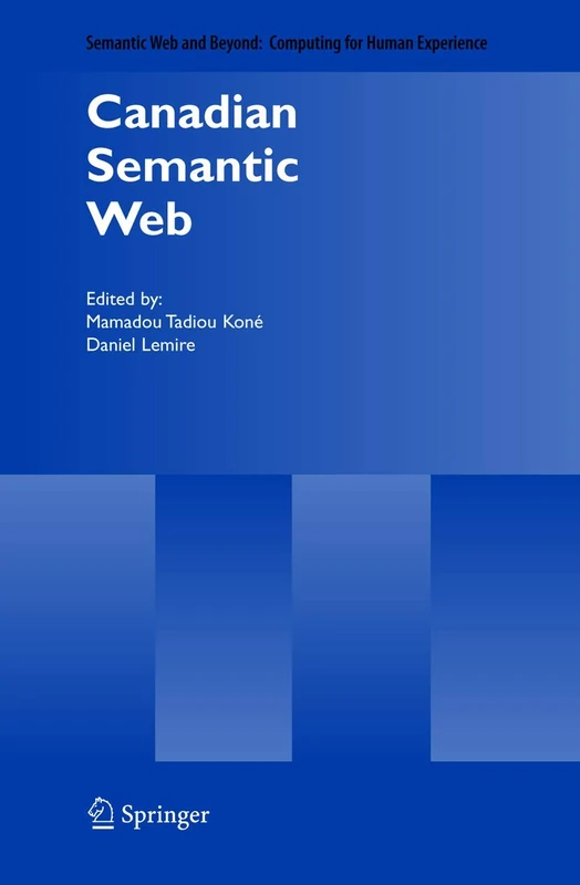 Springer Canadian Semantic Web 2 - Semantic Web and Beyond