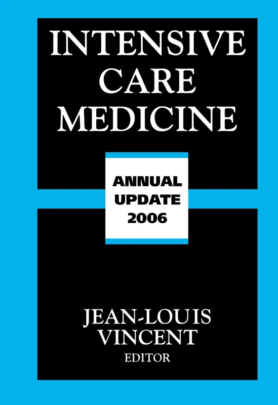 Intensive Care Medicine: Annual Update 2006