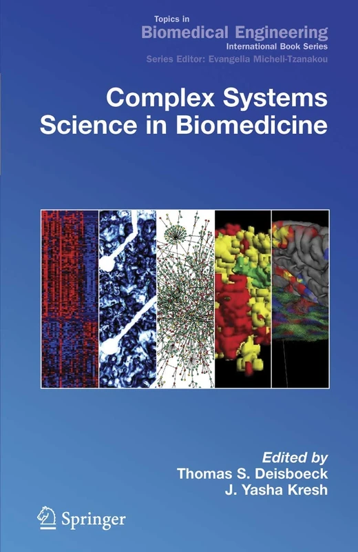 Complex Systems Science in Biomedicine (Topics in Biomedical Engineering. International Book Series)