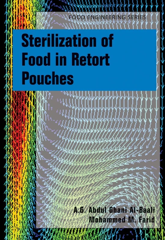 Sterilization of Food in Retort Pouches (Food Engineering Series)