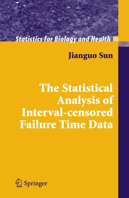 Springer - Statistical Analysis of Interval-censored Data Book