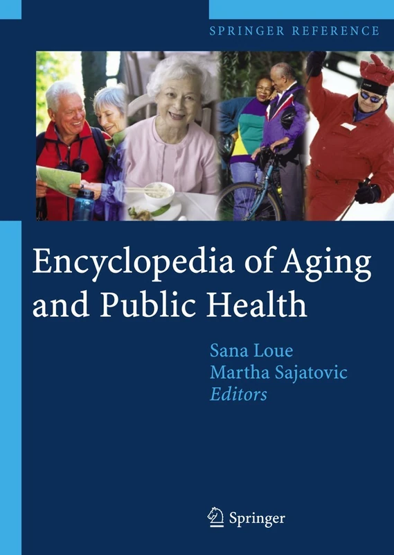 Encyclopedia of Aging and Public Health (Springer Reference) - Image 1