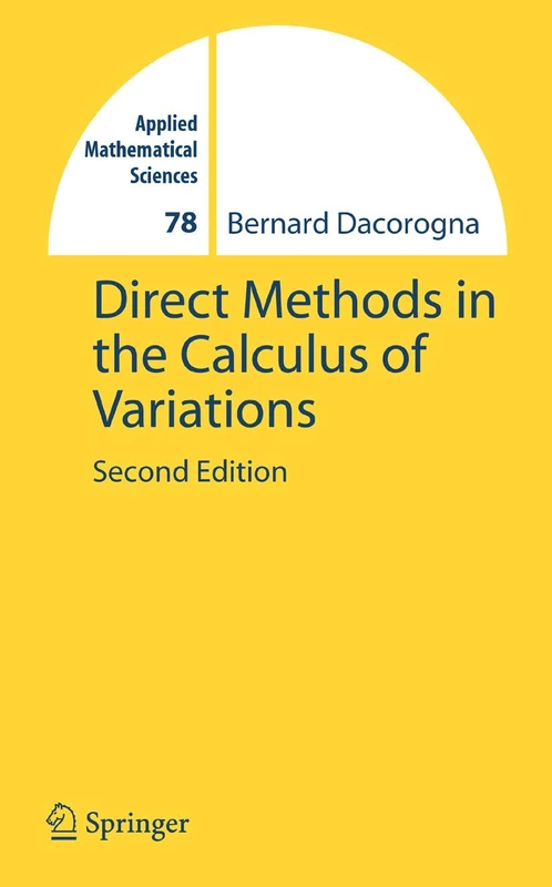 Direct Methods in the Calculus of Variations: 78 (Applied Mathematical Sciences, 78)