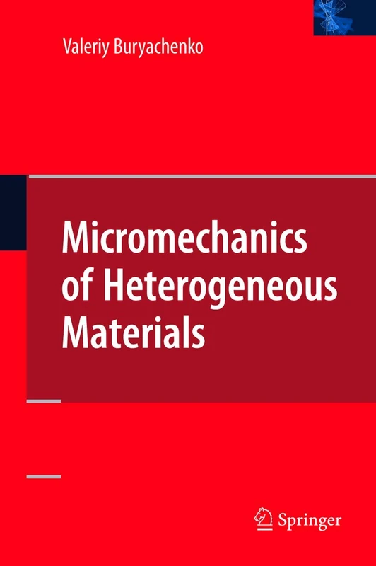 Springer - Micromechanics of Heterogeneous Materials Book - Image 1