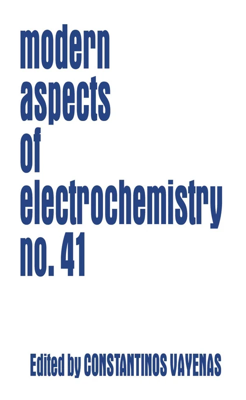 Springer - Modern Aspects of Electrochemistry Volume 41