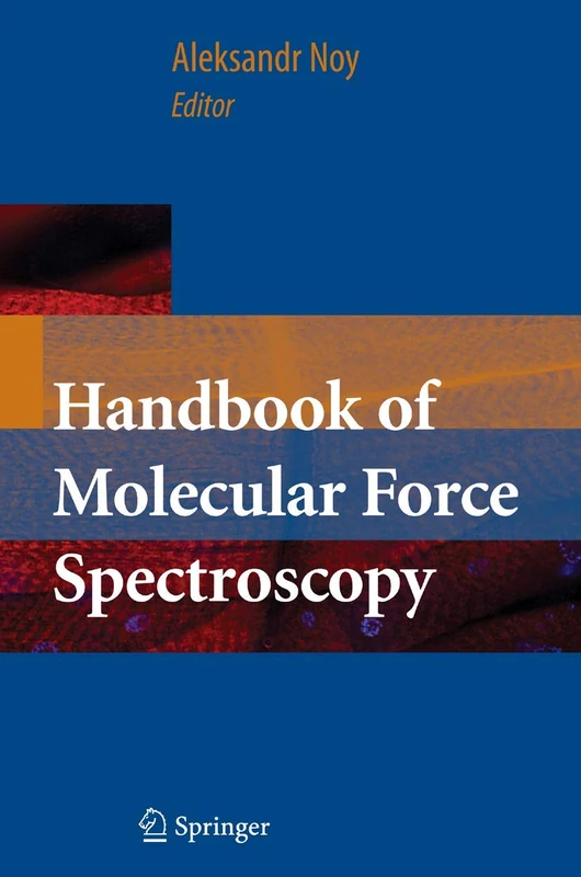 Springer Handbook of Molecular Force Spectroscopy - Science Text