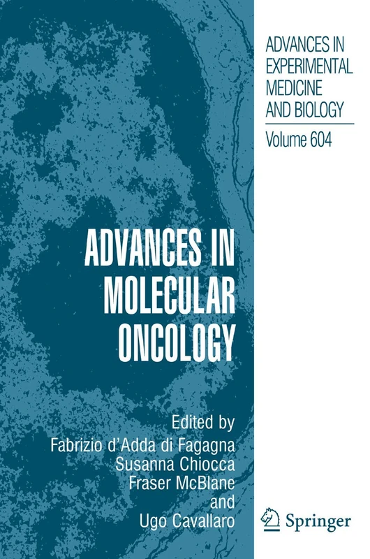 Springer Advances in Molecular Oncology: 604 - Science Book