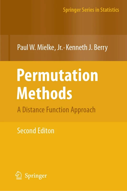 Permutation Methods: A Distance Function Approach (Springer Series in Statistics)