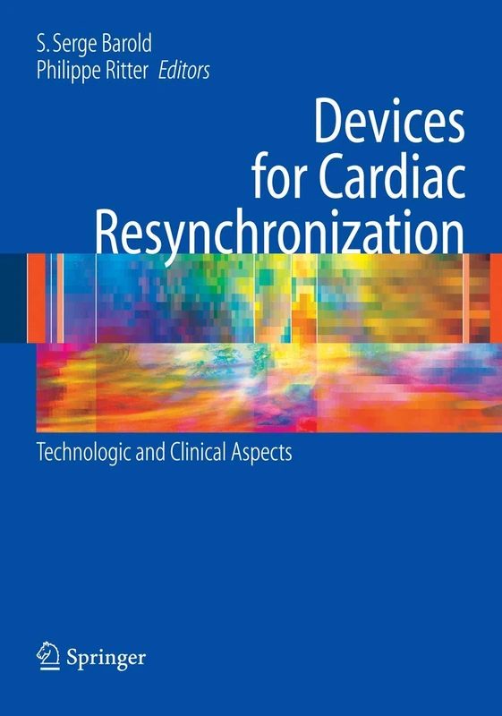 Devices for Cardiac Resynchronization:: Technologic and Clinical Aspects