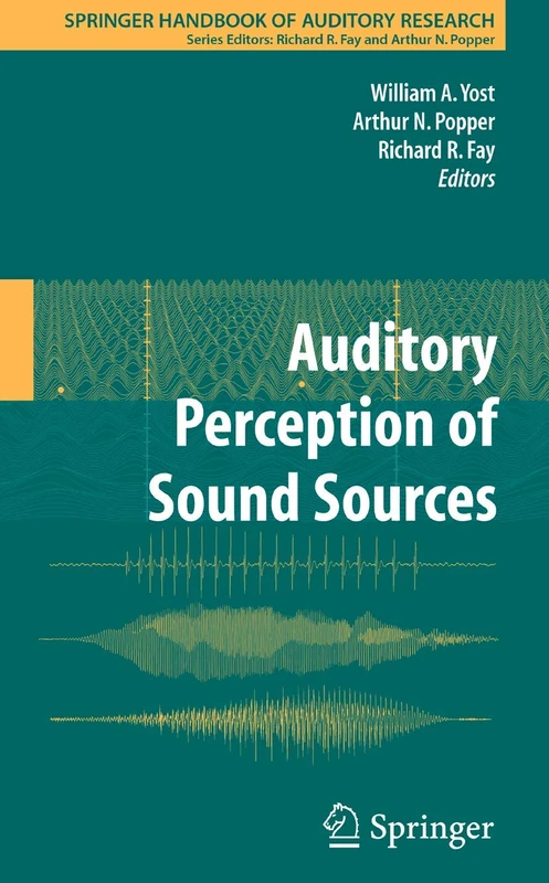 Springer Auditory Perception of Sound Sources - Handbook 29