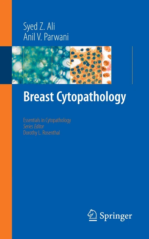Breast Cytopathology: 4 (Essentials in Cytopathology, 4)