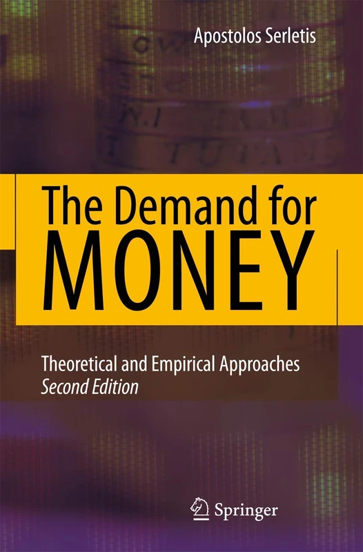 The Demand for Money: Theoretical and Empirical Approaches - Image 1