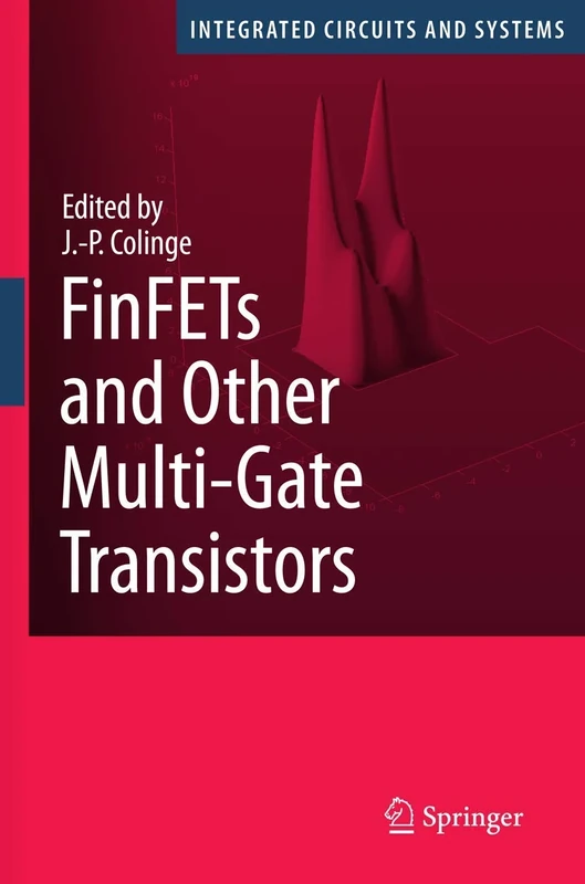 FinFETs and Other Multi-Gate Transistors (Integrated Circuits and Systems) - Image 1