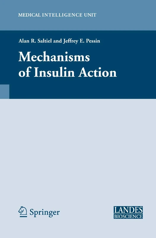 Springer Mechanisms of Insulin Action - Medical Intelligence Unit