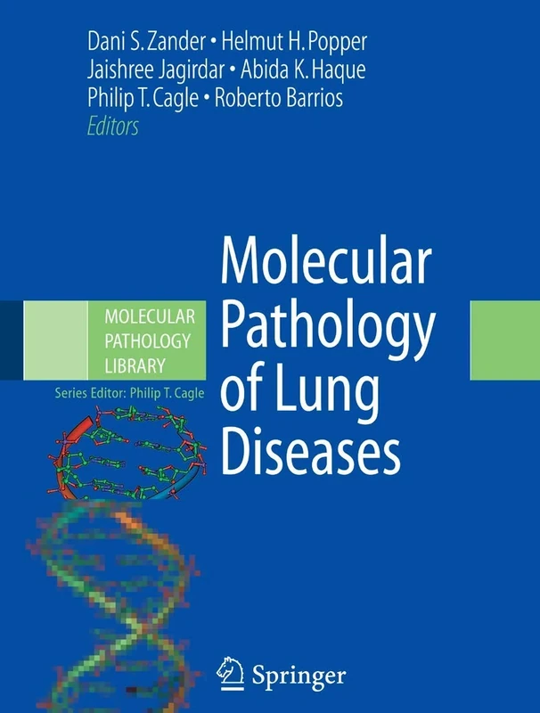 Molecular Pathology of Lung Diseases: 1 (Molecular Pathology Library, 1)