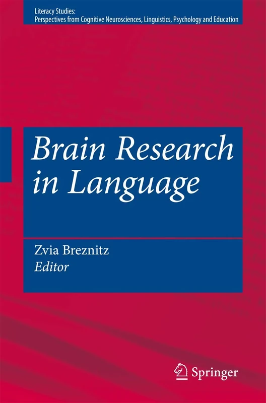 Brain Research in Language: 1 (Literacy Studies, 1)
