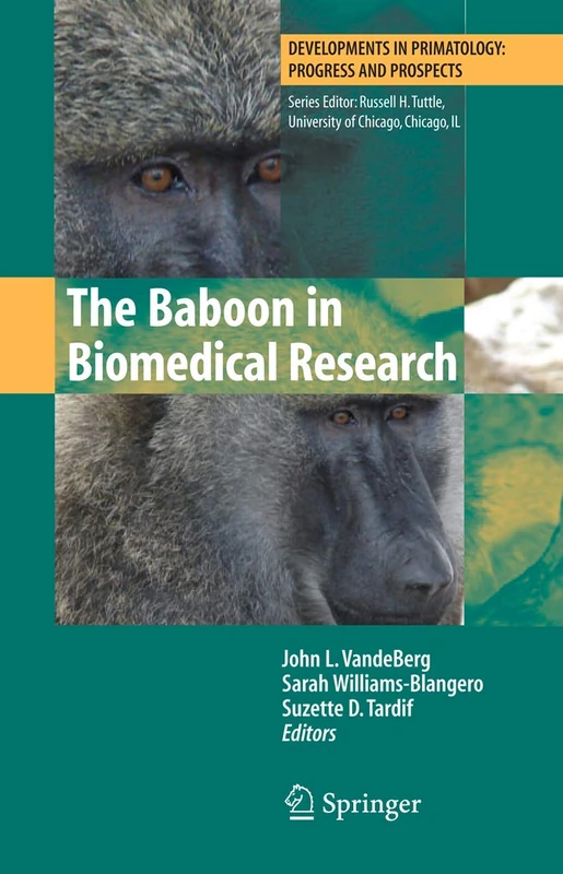 Springer - The Baboon in Biomedical Research Book
