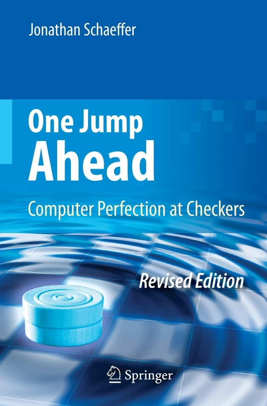 One Jump Ahead: Computer Perfection at Checkers - Image 1