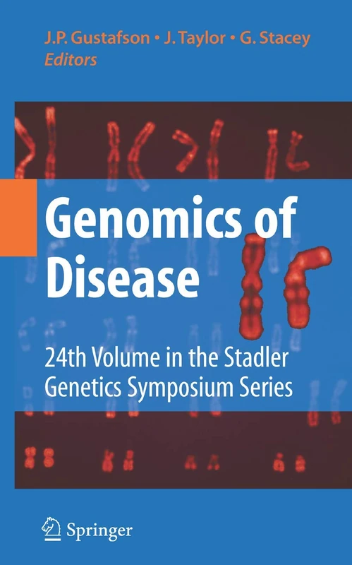 Springer Genomics of Disease - Stadler Genetics Symposia