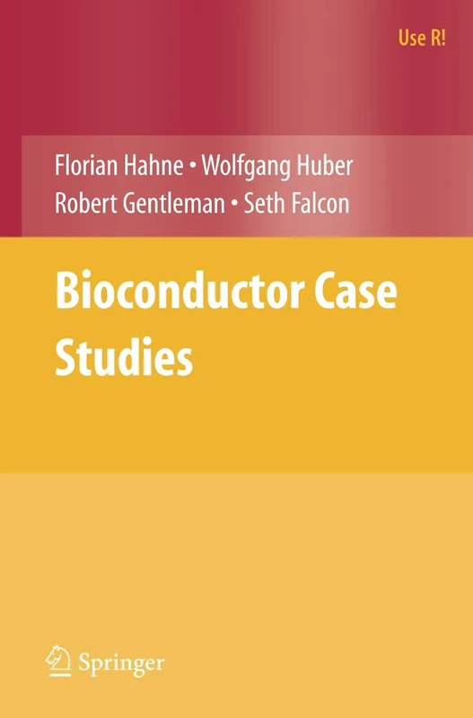 Bioconductor Case Studies (Use R!)