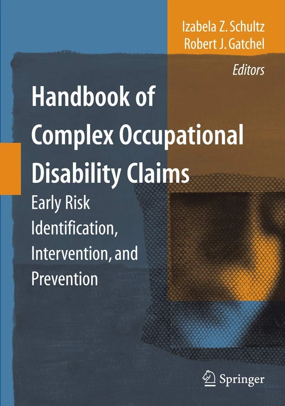 Springer Handbook of Complex Occupational Disability Claims