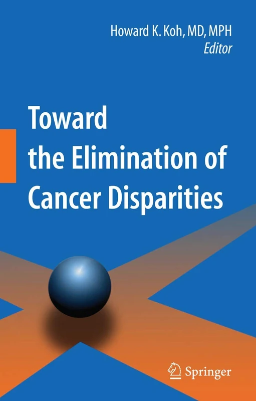 Toward the Elimination of Cancer Disparities: Medical and Health Perspectives - Image 1