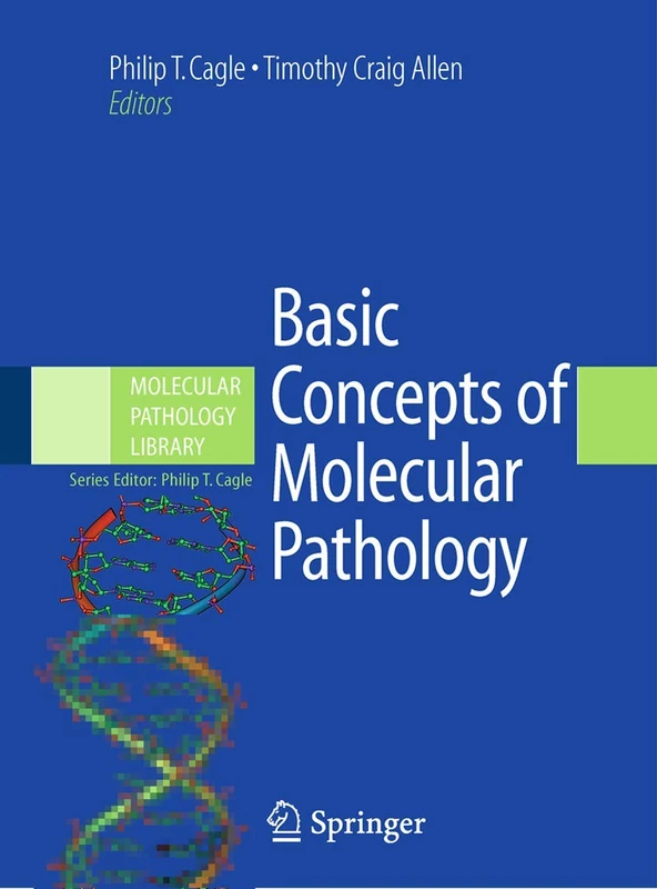 Basic Concepts of Molecular Pathology: 2 (Molecular Pathology Library, 2)