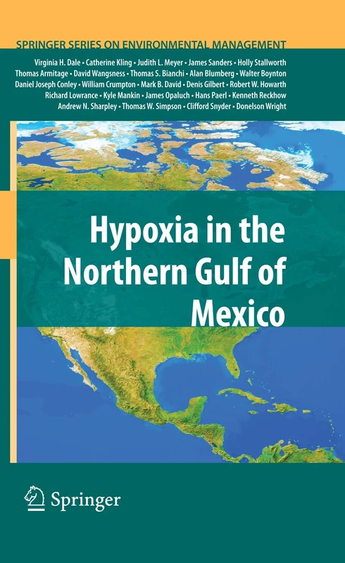 Hypoxia in the Northern Gulf of Mexico (Springer Series on Environmental Management)