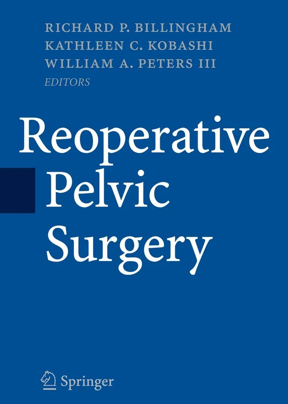 Springer - Reoperative Pelvic Surgery Medical Textbook