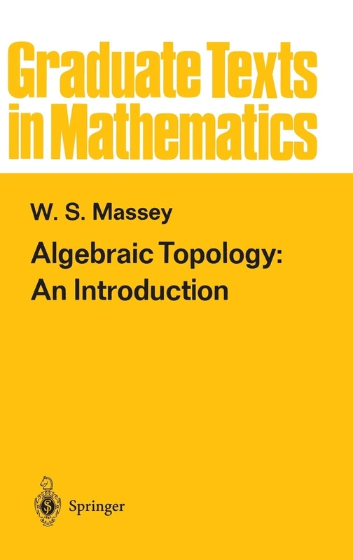 Algebraic Topology: An Introduction: 56 (Graduate Texts in Mathematics, 56) - Image 1