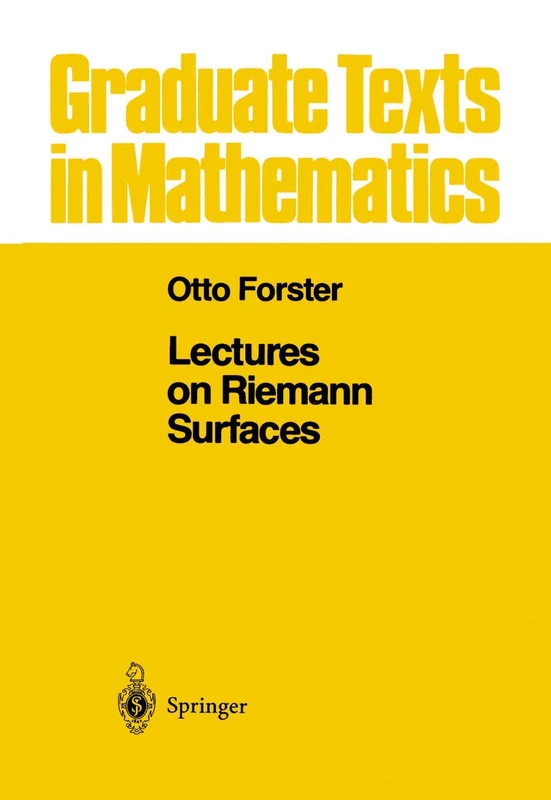 Lectures on Riemann Surfaces: 81 (Graduate Texts in Mathematics, 81)