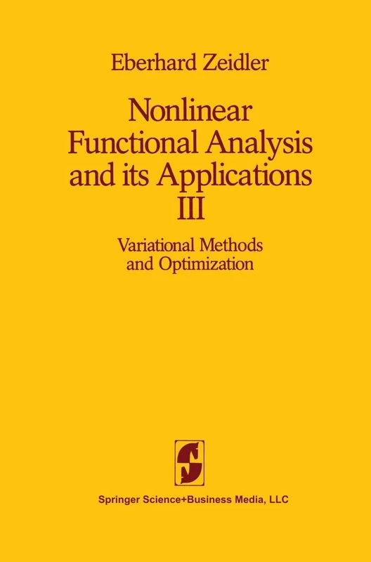 Nonlinear Functional Analysis and its Applications: III: Variational Methods and Optimization: 003