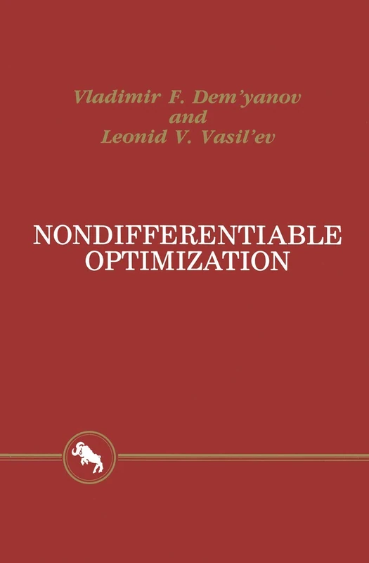 Nondifferentiable Optimization (Translations Series in Mathematics and Engineering)